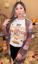Load image into Gallery viewer, My Students are Sweeter Tee