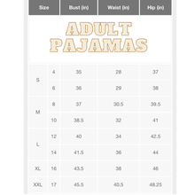 Load image into Gallery viewer, Size chart for adult pajamas with bust, waist, and hip measurements.