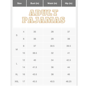 Size chart for adult pajamas with bust, waist, and hip measurements.