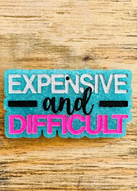 Expensive & Difficult Car Freshie