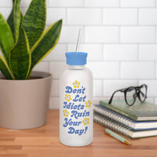 Load image into Gallery viewer, Don&#39;t Let Idiots Ruin Your Day Glass Water Bottle with Straw