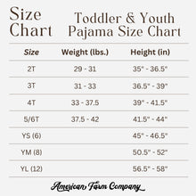 Load image into Gallery viewer, Toddler and youth pajama size chart with weight and height measurements, branded as American Farm Company.