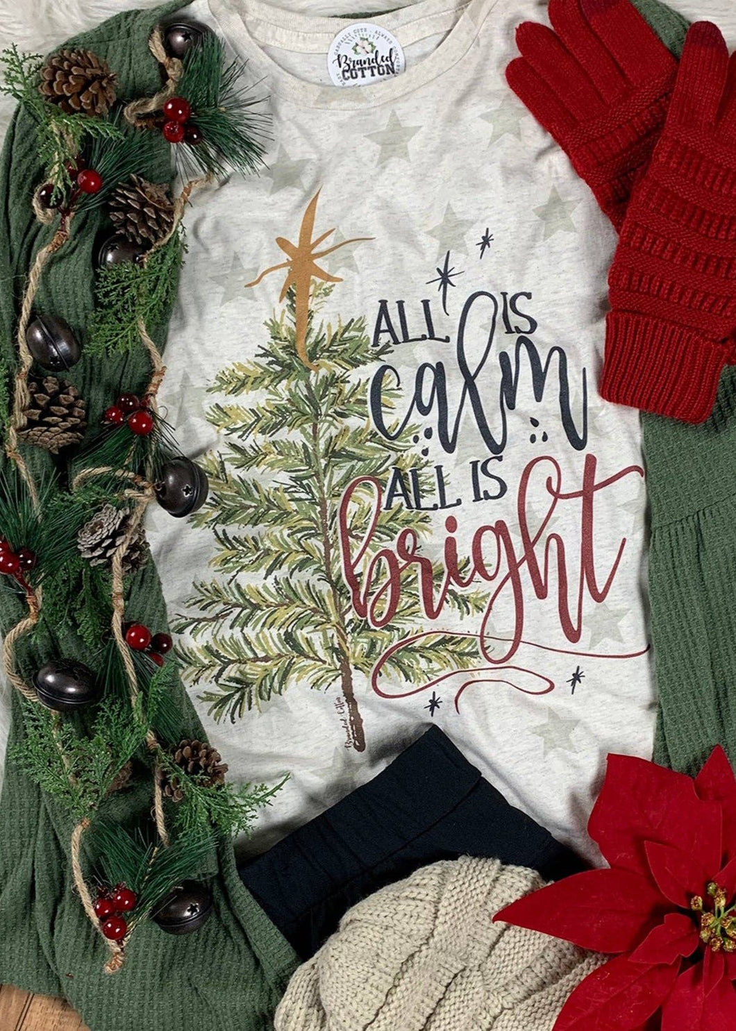 PRE-ORDER All Is Calm All is Bright Tee