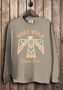 Stay Wild Roam Free Sweatshirt