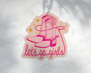 Let's Go Girls- Cowgirl Sticker