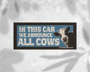 Cow Bumper Sticker